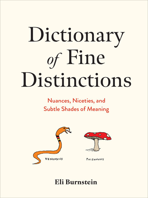 Title details for Dictionary of Fine Distinctions by Eli Burnstein - Available